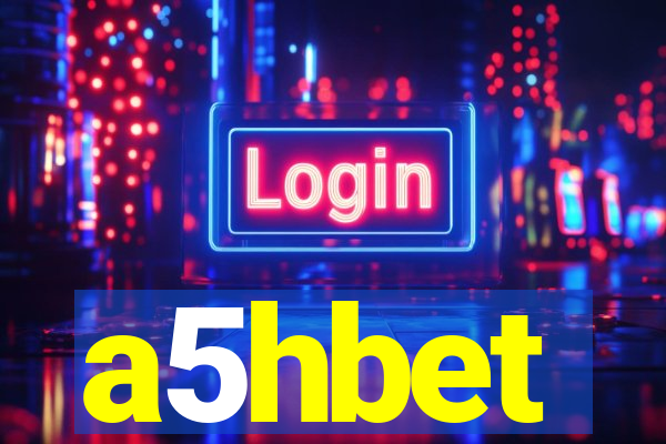 a5hbet