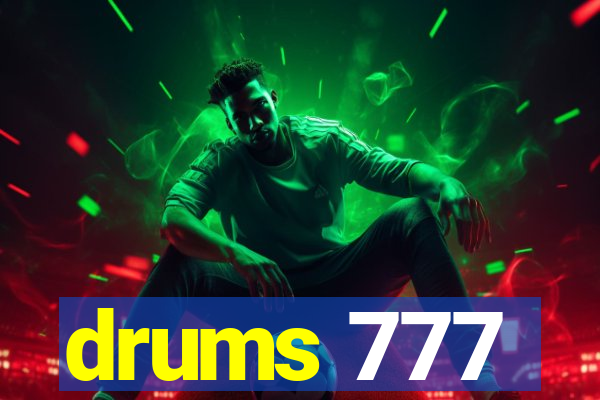 drums 777