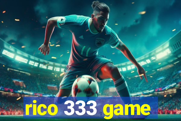 rico 333 game