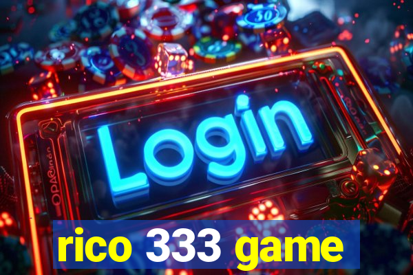 rico 333 game