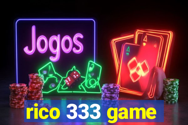 rico 333 game