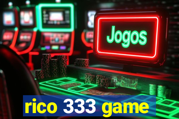 rico 333 game