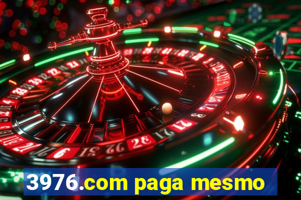 3976.com paga mesmo