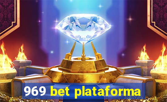 969 bet plataforma