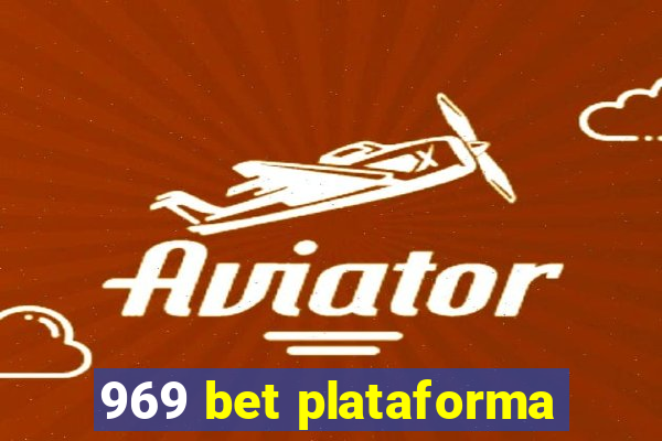 969 bet plataforma