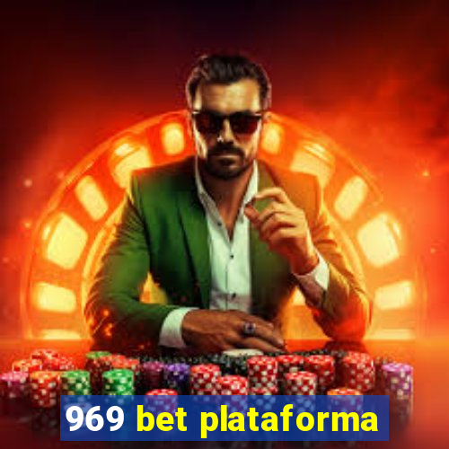 969 bet plataforma