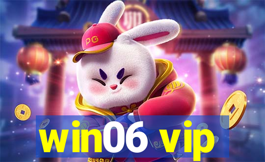 win06 vip