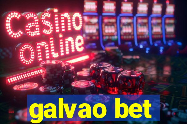 galvao bet