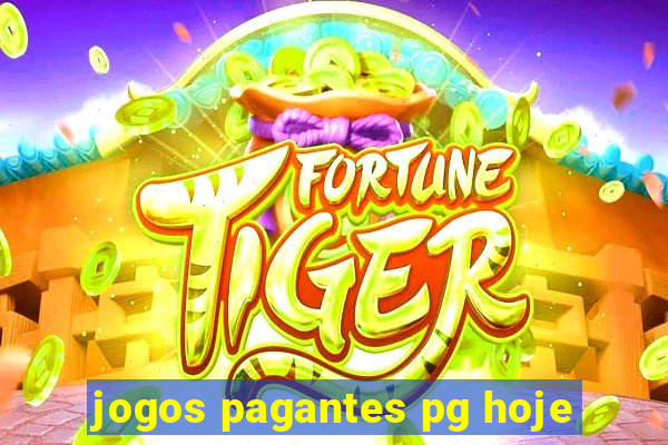 jogos pagantes pg hoje