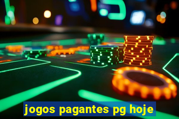 jogos pagantes pg hoje