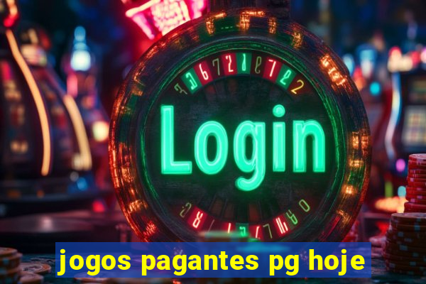 jogos pagantes pg hoje