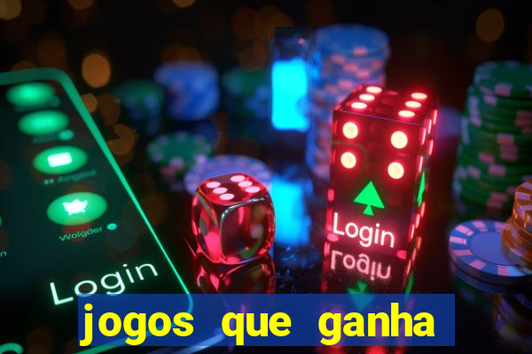 jogos que ganha dinheiro de verdade sem precisar depositar nada