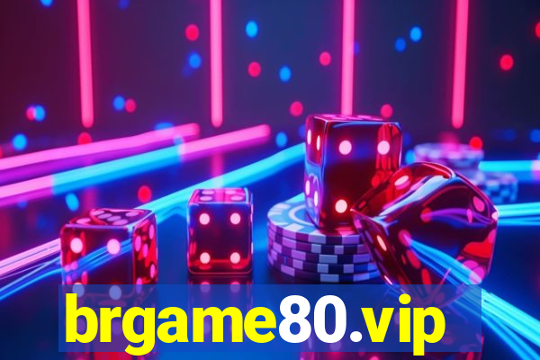 brgame80.vip