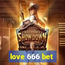 love 666 bet