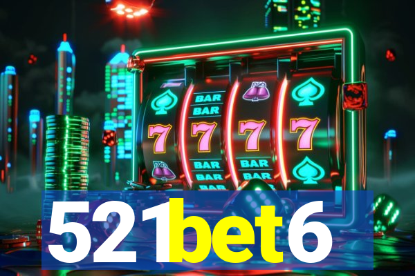 521bet6