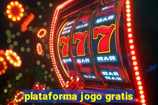 plataforma jogo gratis