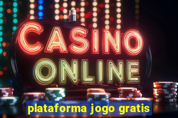 plataforma jogo gratis