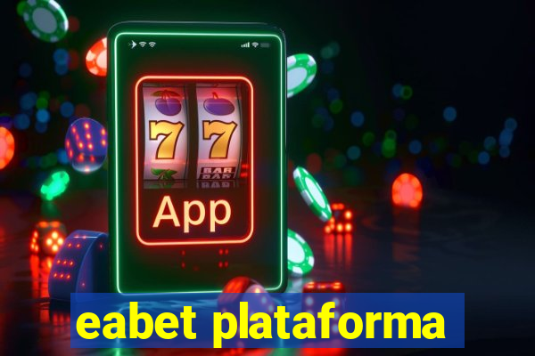 eabet plataforma