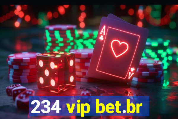 234 vip bet.br