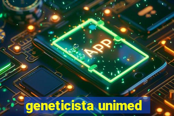 geneticista unimed