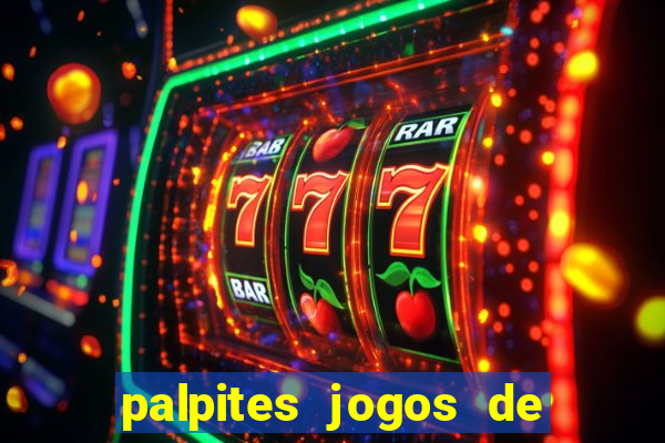 palpites jogos de quarta feira