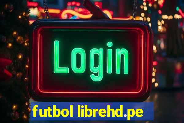 futbol librehd.pe