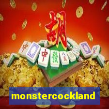 monstercockland