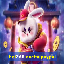 bet365 aceita paypal