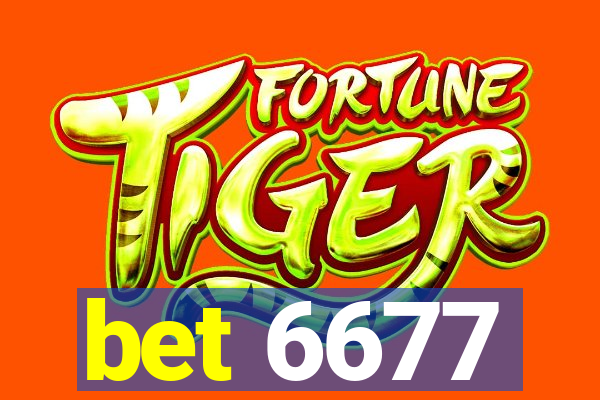 bet 6677