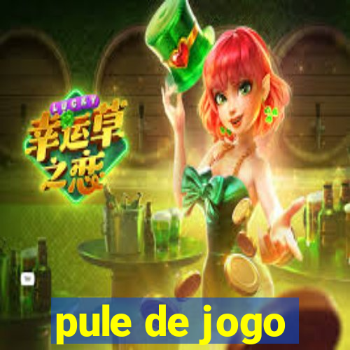 pule de jogo