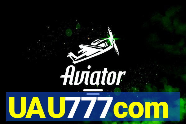 UAU777com