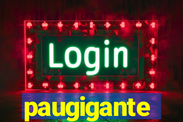 paugigante