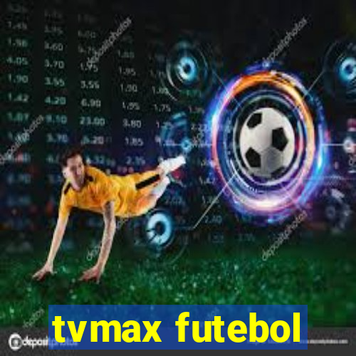 tvmax futebol