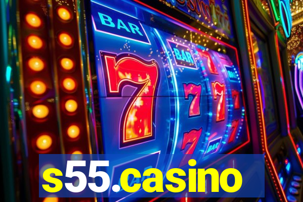 s55.casino