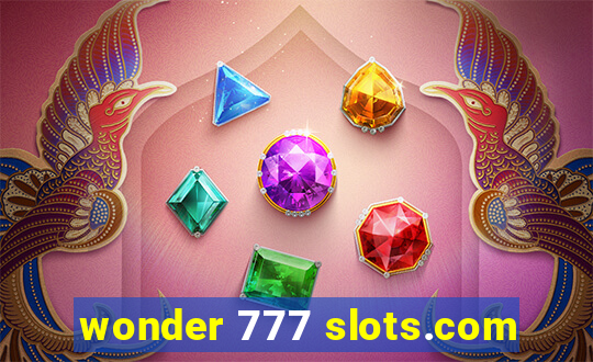 wonder 777 slots.com