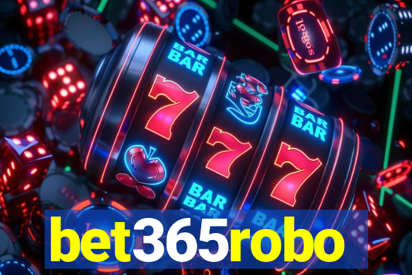 bet365robo