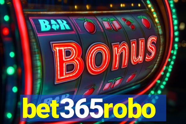 bet365robo