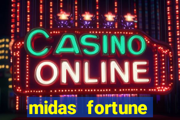 midas fortune minutos pagantes