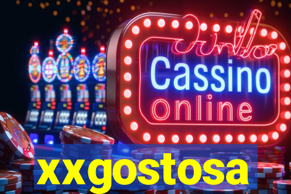 xxgostosa