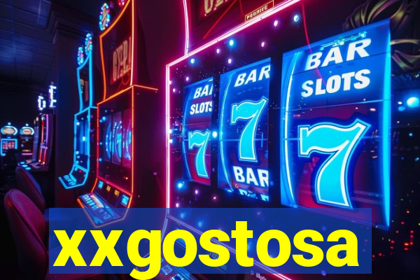 xxgostosa