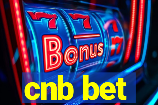 cnb bet