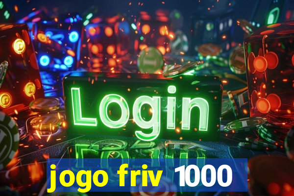 jogo friv 1000