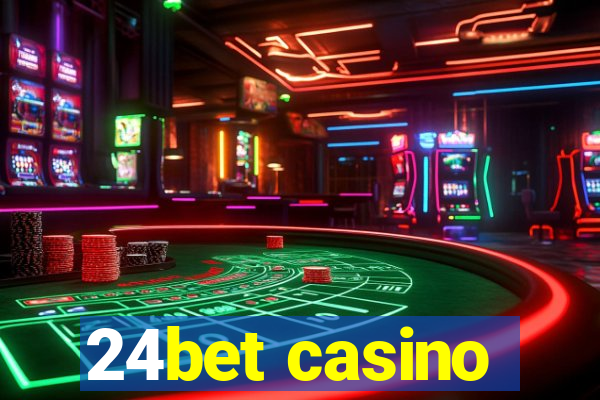 24bet casino