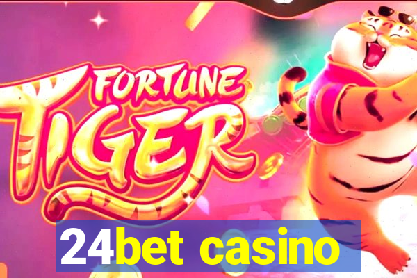 24bet casino