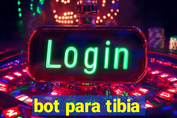 bot para tibia