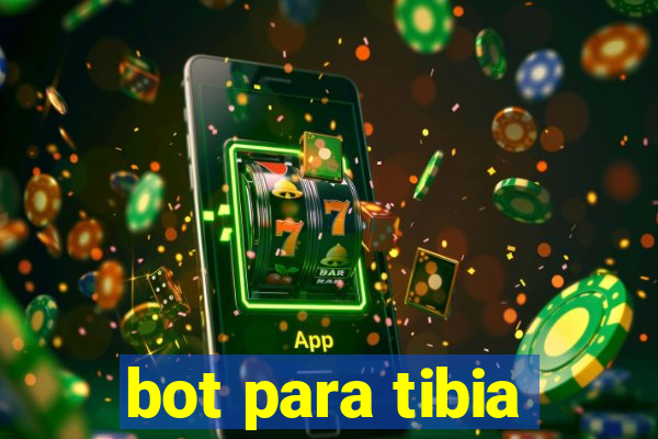 bot para tibia