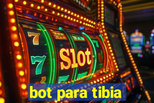 bot para tibia