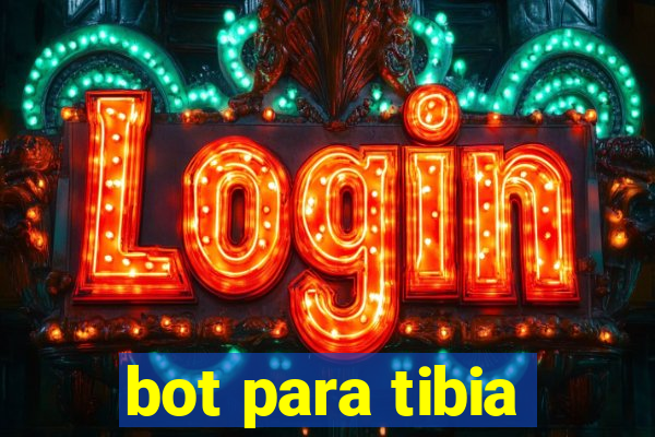 bot para tibia