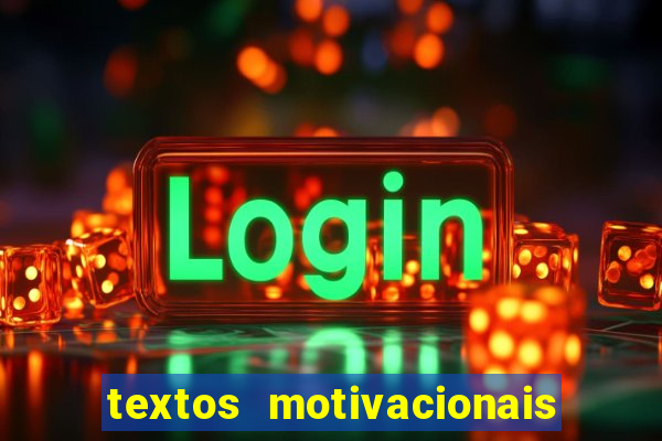 textos motivacionais para equipes