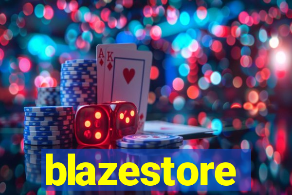 blazestore